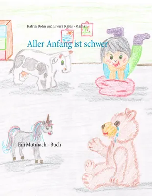 Produktbild von Aller Anfang ist schwer