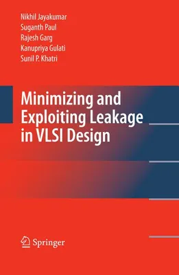 Immagine prodotto di Minimizing and Exploiting Leakage in VLSI Design