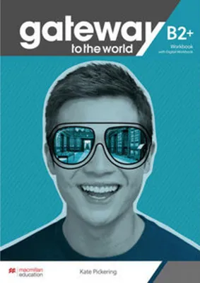 Image de Gateway to the world B2+. Workbook + DWB