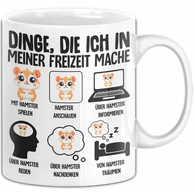 Produktbild von Hamster-Liebhaber Tasse Geschenk Lustiger Spruch Dinge Die Ich In Meiner Freizeit Mache (Weiß)