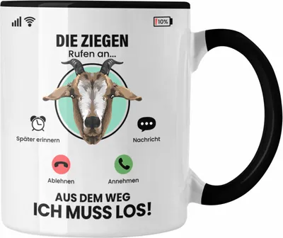 Produktbild von Trendation - Die Ziegen Rufen An Tasse Geschenk für Ziegen Züchter Besitzer Geschenkidee Lustig Spruch Ziegenhirte (Schwarz)