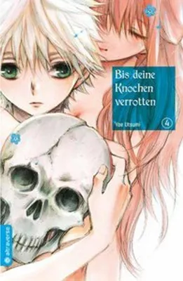 Produktbild von Bis deine Knochen verrotten 04