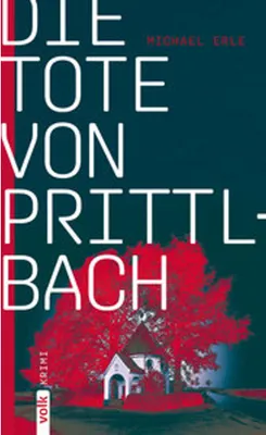Produktbild von Die Tote von Prittlbach