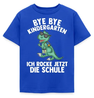 Produktbild von Spreadshirt Bye Bye Kindergarten Kinder T-Shirt, 110/116 (5-6 Jahre), Royalblau