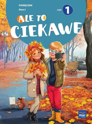 Obrázek produktu pro Ale to ciekawe!. Podręcznik. Klasa 2. Część 1