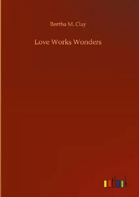 Produktbild von Love Works Wonders
