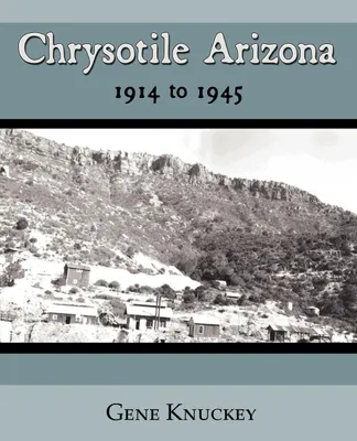 Produktbild von Chrysotile Arizona 1914 to 1945