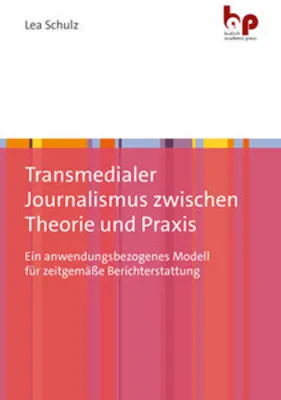 Immagine prodotto di Transmedialer Journalismus zwischen Theorie und Praxis