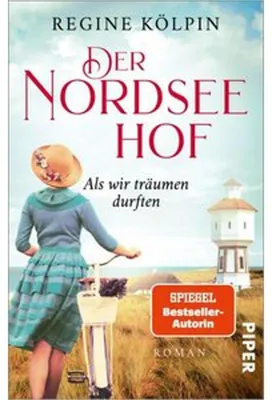 Produktbild von Der Nordseehof - Als wir träumen durften