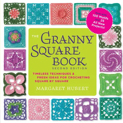 Produktbild von The Granny Square Book, Second Edition