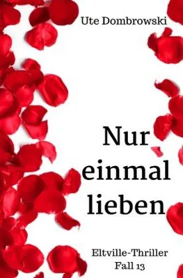 Produktbild von Nur einmal lieben