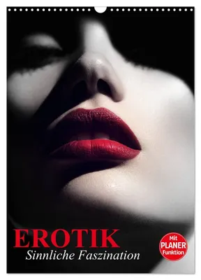 Produktbild von Erotik. Sinnliche Faszination (Wandkalender 2027 DIN A3 hoch), CALVENDO Monatskalender