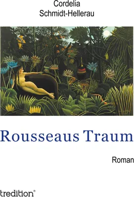 Produktbild von Rousseaus Traum