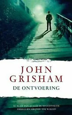 Productafbeelding van Grisham, J.: De ontvoering