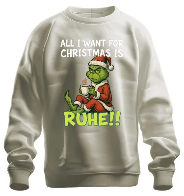 Produktbild von All I want for Christmas is Ruhe weihnachtsgrinch Sweatshirt Pullover, Natur, XL