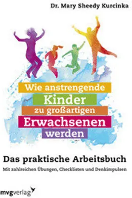Obrázok produktu pre Wie anstrengende Kinder zu großartigen Erwachsenen werden