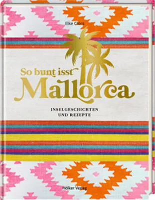 Produktbild von So bunt isst Mallorca
