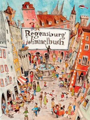 Image de Regensburg Wimmelbuch