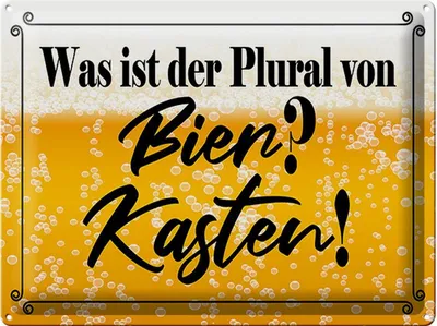 Produktbild von Blechschild  was ist Plural von Bier, 40 x 30 cm, Blechschilder Spruch Alkohol