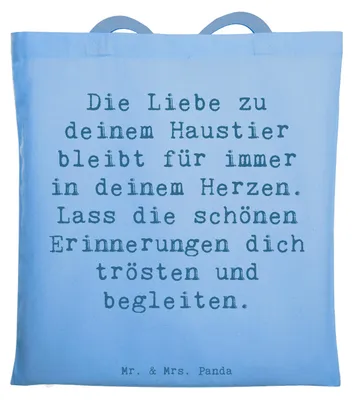 Produktbild von Mr. & Mrs. Panda Stoffbeutel Spruch Trauerbewältigung Haustierverlust - Sky Blue - Geschenk, Stärke, Trost, Vertrauem, schwierige Zeit, Verlust Haustier, Tasche, Beutel
