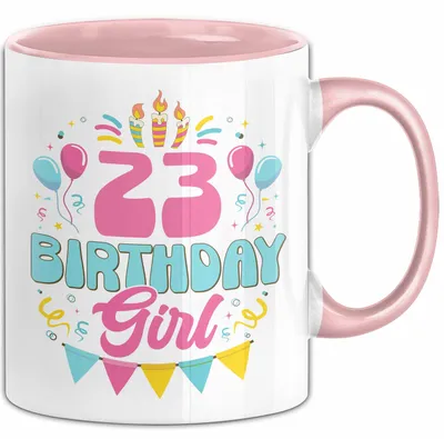 Produktbild von 23. Geburtstag Tasse Frauen Mädchen Geschenkidee Lustig 23 Birthday Girl Lustiger Spruch (Rosa)
