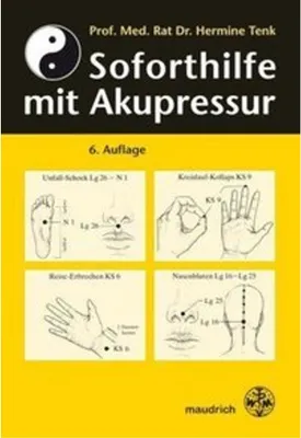 Image de Soforthilfe mit Akupressur: für Schulärzte, Lehrer, Schüler und Laienhelfer