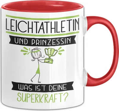 Produktbild von Leichtathletin Und Prinzessin Tasse Geschenk Für Eine Leichtathletin Geburtstag Was Ist Deine Superkraft (Rot)