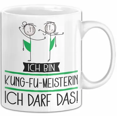 Produktbild von Geschenk für Kung-Fu-Meisterin Tasse Lustige Geschenkidee Geburtstag Ich Bin Kung-Fu-Meisterin Ich Darf Das (Weiß)