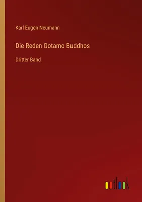 Produktbild von Die Reden Gotamo Buddhos