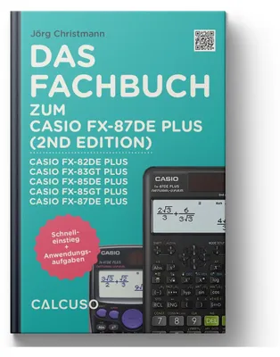 Produktbild von CALCUSO Fachbuch für den Casio fx-87DE Plus 2nd edition- 48 Seiten in DIN A5 - Schnelleinstieg mit Anwendungsbeispielen und Aufgaben