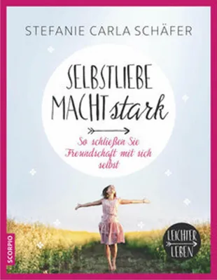 Produktbild von Selbstliebe macht stark