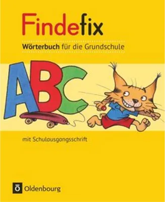 Produktbild von Findefix - Wörterbuch für die Grundschule - Deutsch - Aktuelle Ausgabe: Wörterbuch in Schulausgangsschrift (Findefix, Deutsch - Aktuelle Ausgabe)