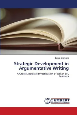 Produktbild von Strategic Development in Argumentative Writing