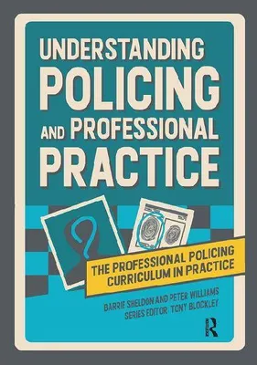 Produktbild von Understanding Policing and Professional Practice