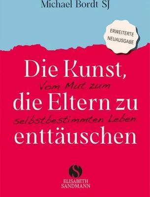 Image de Die Kunst, die Eltern zu enttäuschen