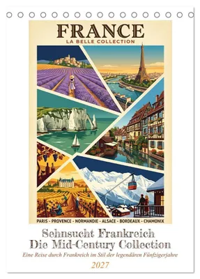 Produktbild von Sehnsucht Frankreich - Die Mid-Century Collection (Tischkalender 2027 DIN A5 hoch), CALVENDO Monatskalender