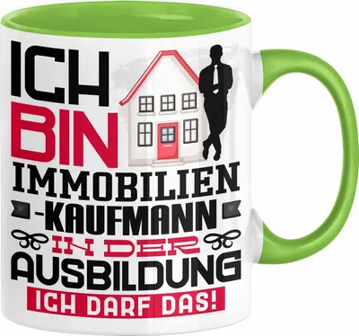 Produktbild von Immobilienkaufmann Ausbildung Tasse Geschenk Ich Bin Immobilienkaufmann In Der Ausbildung Ich Darf Das Geschenkidee Spruch (Grün)