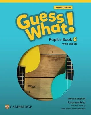 Immagine prodotto di Indovina cosa! British English Livello 6 Libro per gli studenti con eBook Aggiornato