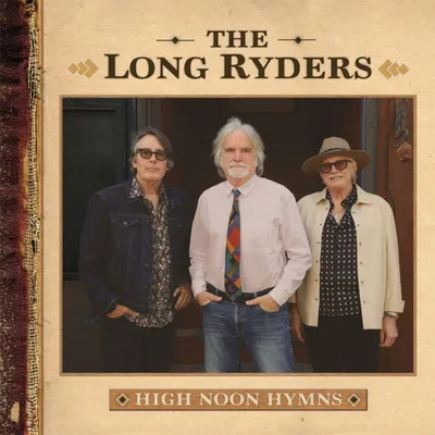 Imagen del producto de The Long Ryders: Himnos al mediodía