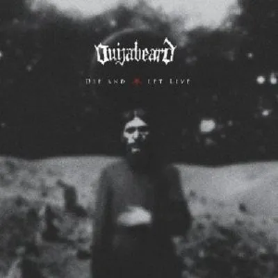 Produktbild von Ouijabeard-Die And Let Live