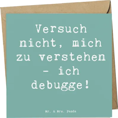 Produktbild von Mr. & Mrs. Panda Grußkarte Spruch Softwareentwickler Debugging - Meeresbrise - Geschenk, Berufsprodukte, Glückwunschkarte, Softwareentwicklung, Programmierer, Berufe