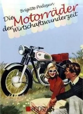 Immagine prodotto di Die Motorräder der Wirtschaftswunderzeit
