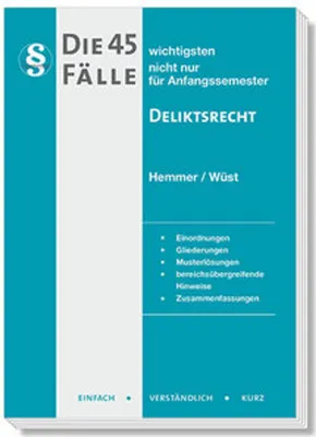 Obrázek produktu pro Die 45 wichtigsten Fälle Deliktsrecht