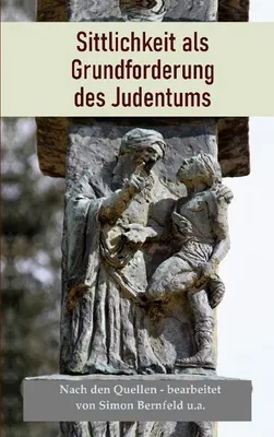 Produktbild von Sittlichkeit als Grundforderung des Judentums