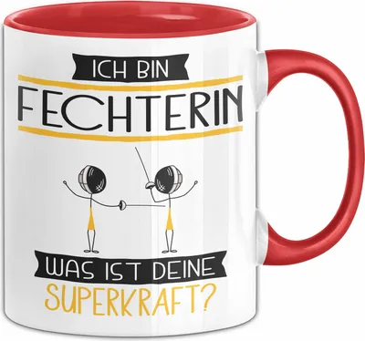 Produktbild von Fechterin Geschenk Tasse Ich Bin Fechterin Was Ist Deine Superkraft Geschenkidee Lustig Geburtstag Weihnachten (Rot)