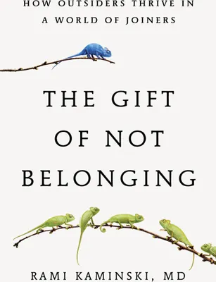 Produktbild von The Gift of Not Belonging
