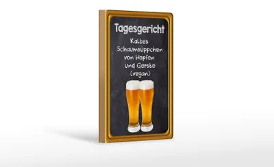Produktbild von Holzschild Alkohol 12x18cm Tagesgericht Schaumsüppchen Hopfen