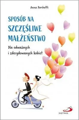 Immagine prodotto di Sposób na szczęśliwe małżeństwo