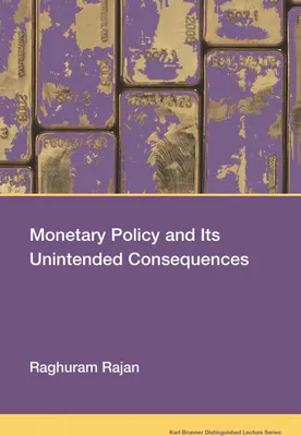 Produktbild von Monetary Policy and Its Unintended Consequences