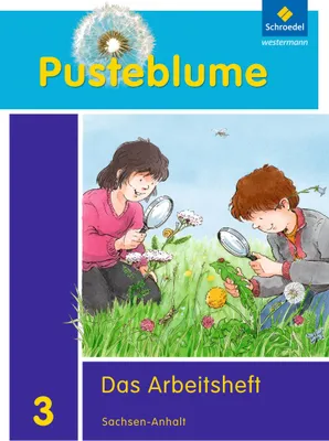Produktbild von Pusteblume. Das Sachbuch 3. Arbeitsheft. Sachsen-Anhalt